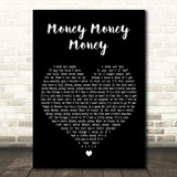 ABBA Money Money Money Black Heart Decorative Wall Art Gift Song Lyric Print