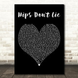 Shakira Hips Dont Lie Black Heart Decorative Wall Art Gift Song Lyric Print