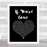Matchbox 20 If You're Gone Black Heart Song Lyric Wall Art Print