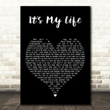 Bon Jovi It's My Life Black Heart Decorative Wall Art Gift Song Lyric Print