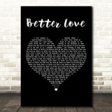 Hozier Better Love Black Heart Decorative Wall Art Gift Song Lyric Print
