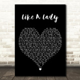 Lady A Like A Lady Black Heart Decorative Wall Art Gift Song Lyric Print