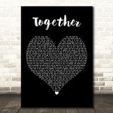 Ne-Yo Together Black Heart Decorative Wall Art Gift Song Lyric Print