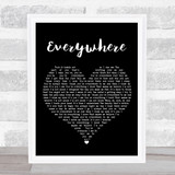 Michelle Branch Everywhere Black Heart Song Lyric Wall Art Print