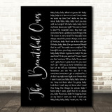 Prince And The Revolution The Beautiful Ones Black Script Decorative Wall Art Gift Song Lyric Print