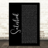 Original Broadway Cast of Hamilton Satisfied Black Script Decorative Wall Art Gift Song Lyric Print