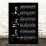 Zach Williams feat. Dolly Parton There Was Jesus Black Script Wall Art Song Lyric Print