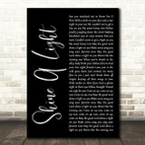 The Rolling Stones Shine A Light Black Script Decorative Wall Art Gift Song Lyric Print