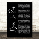 Bruce Springsteen Born To Run Black Script Decorative Wall Art Gift Song Lyric Print