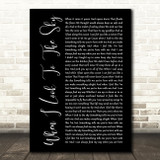 Train When I Look To The Sky Black Script Decorative Wall Art Gift Song Lyric Print