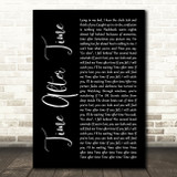 Cyndi Lauper Time After Time Black Script Decorative Wall Art Gift Song Lyric Print