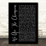 Queen We Are The Champions Black Script Decorative Wall Art Gift Song Lyric Print