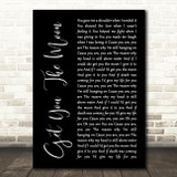 Kina Get You The Moon Black Script Decorative Wall Art Gift Song Lyric Print