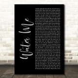 Lizzo Water Me Black Script Decorative Wall Art Gift Song Lyric Print