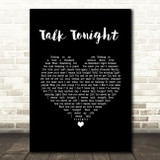 Oasis Talk Tonight Black Heart Song Lyric Wall Art Print