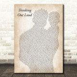 Ed Sheeran Thinking Out Loud Father & Baby Decorative Wall Art Gift Song Lyric Print