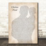 Zac Brown Band Chicken Fried Father & Baby Decorative Wall Art Gift Song Lyric Print