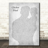 Zac Brown Band Chicken Fried Father & Baby Grey Decorative Wall Art Gift Song Lyric Print