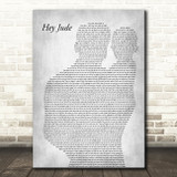 The Beatles Hey Jude Father & Baby Grey Decorative Wall Art Gift Song Lyric Print