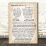 Jon Barker Thank You For Being My Dad Father & Child Decorative Gift Song Lyric Print