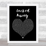 R. City feat. Adam Levine Locked Away Black Heart Song Lyric Wall Art Print