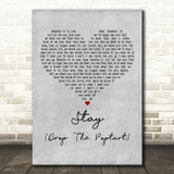 deadmau5 with Colleen D'Agostino Stay (Drop The Poptart) Grey Heart Wall Art Gift Song Lyric Print