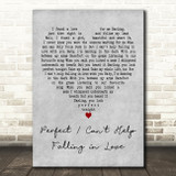 Btwn Us Perfect - Can't Help Falling in Love Grey Heart Decorative Gift Song Lyric Print