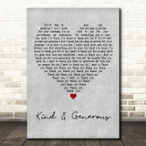 Natalie Merchant Kind & Generous Grey Heart Decorative Wall Art Gift Song Lyric Print