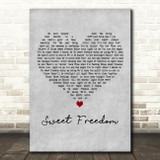 Michael McDonald Sweet Freedom Grey Heart Decorative Wall Art Gift Song Lyric Print