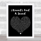 Blind Pilot 3 Rounds And A Sound Black Heart Song Lyric Quote Print