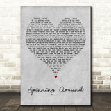 Kylie Minogue Spinning Around Grey Heart Decorative Wall Art Gift Song Lyric Print
