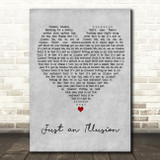 Imagination Just an Illusion Grey Heart Decorative Wall Art Gift Song Lyric Print