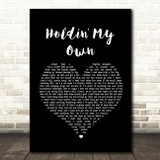 Eric Church Holdin' My Own Black Heart Song Lyric Quote Print
