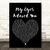 Frankie Valli My Eyes Adored You Black Heart Song Lyric Quote Print