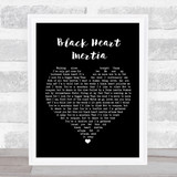 Incubus Black Heart Inertia Black Heart Song Lyric Quote Print
