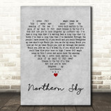 Nick Drake Northern Sky Grey Heart Decorative Wall Art Gift Song Lyric Print