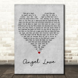 Eric Abrams Angel Love Grey Heart Decorative Wall Art Gift Song Lyric Print