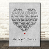 Pink Beautiful Trauma Grey Heart Decorative Wall Art Gift Song Lyric Print