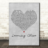 DMA'S Learning Alive Grey Heart Decorative Wall Art Gift Song Lyric Print