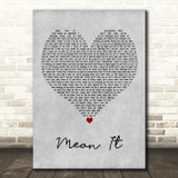 Lauv & LANY Mean It Grey Heart Decorative Wall Art Gift Song Lyric Print
