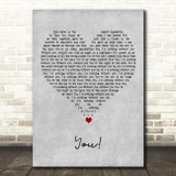 Lany You! Grey Heart Decorative Wall Art Gift Song Lyric Print