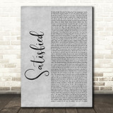 Original Broadway Cast of Hamilton Satisfied Grey Rustic Script Wall Art Gift Song Lyric Print