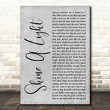 The Rolling Stones Shine A Light Grey Rustic Script Decorative Wall Art Gift Song Lyric Print