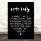 Shakey Graves Late July Black Heart Song Lyric Quote Print