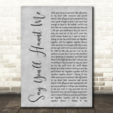 Stone Sour Say You'll Haunt Me Grey Rustic Script Decorative Wall Art Gift Song Lyric Print