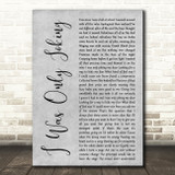 Rod Stewart I Was Only Joking Grey Rustic Script Decorative Wall Art Gift Song Lyric Print