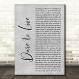 Andrea Bocelli, Laura Pausini Dare to Live Grey Rustic Script Wall Art Song Lyric Print