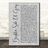 Five Finger Death Punch Brighter Side Of Grey Grey Rustic Script Gift Song Lyric Print