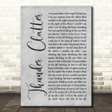 Wild Cub Thunder Clatter Grey Rustic Script Decorative Wall Art Gift Song Lyric Print