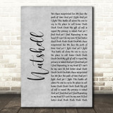 Alice In Chains Nutshell Grey Rustic Script Decorative Wall Art Gift Song Lyric Print